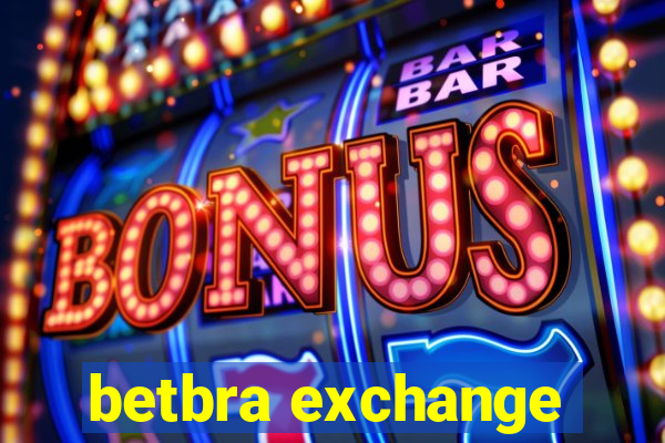 betbra exchange